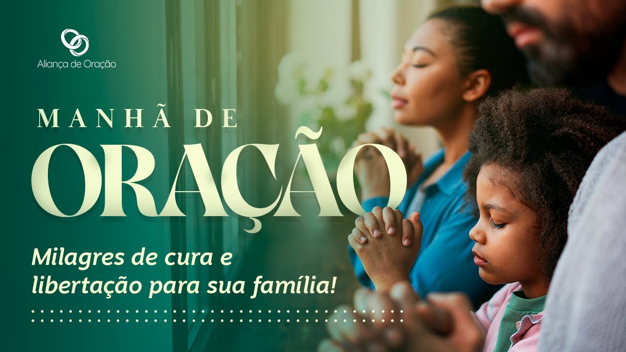 ORAÇÃO DA MANHÃ AO VIVO: ALIANÇA 03/02 | ORAÇÃO DE INTERCESSÃO (CURA, LIBERTAÇÃO)