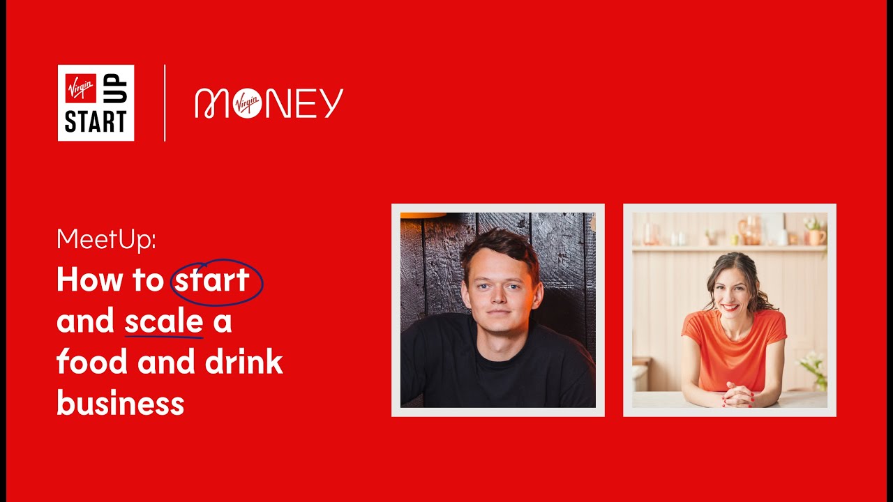 How To Start And Scale A Food & Drink Business