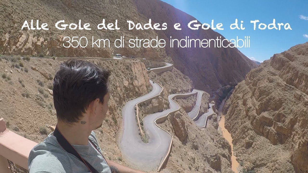 Alle Gole di Dades e Gole di Todra, 350 km di strade indimenticabili - Marocco