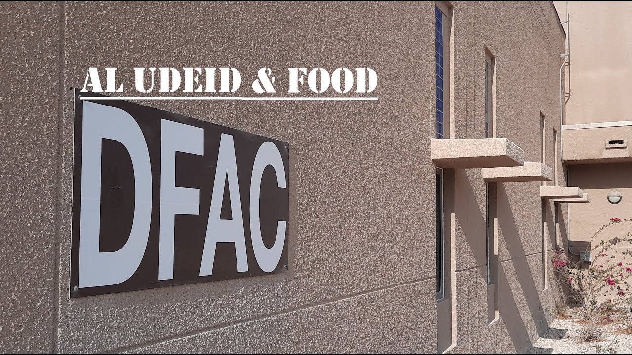 Al Udeid DFAC & Food