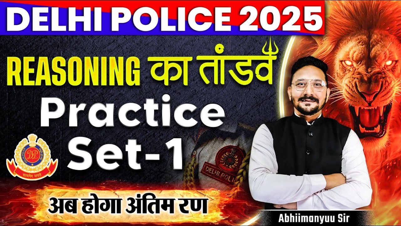 Delhi Police Reasoning Class 2025 | Delhi Police Reasoning Practice Set 01 | तांडव 2.0|Abhimanyu Sir