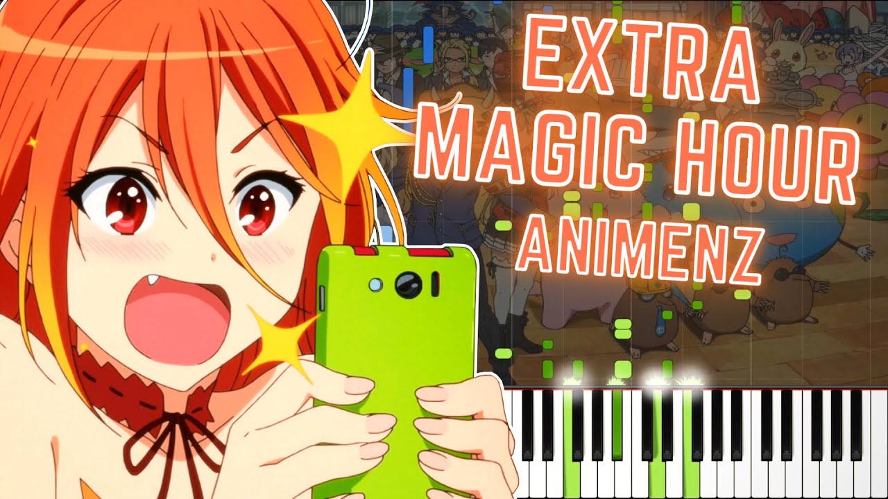 [Animenz] Extra Magic Hour - Amagi Brilliant Park OP - Piano Tutorial || Synthesia