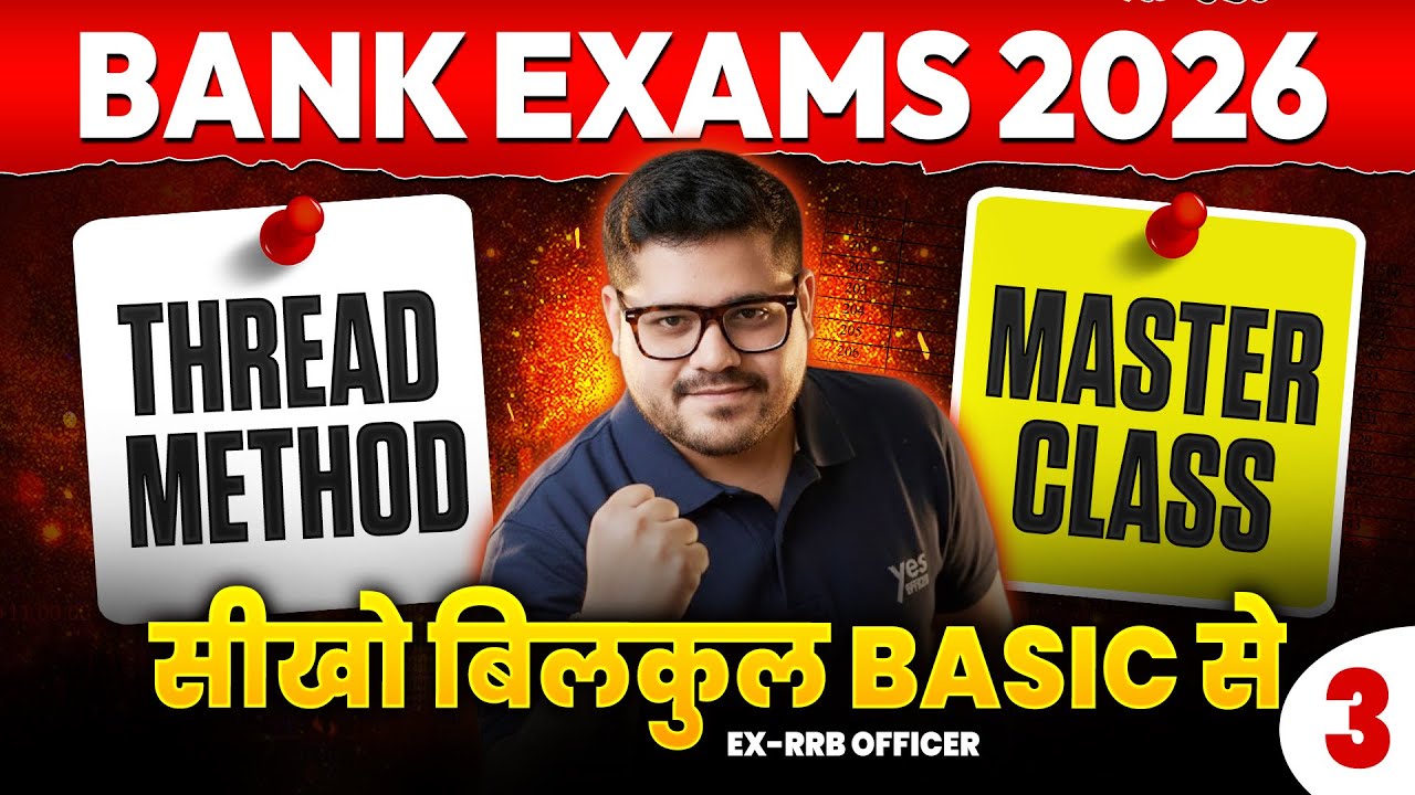👉Thread Method Puzzle for Bank Exams 2026 | Master Class 03 | Reasoning by Ankush Lamba