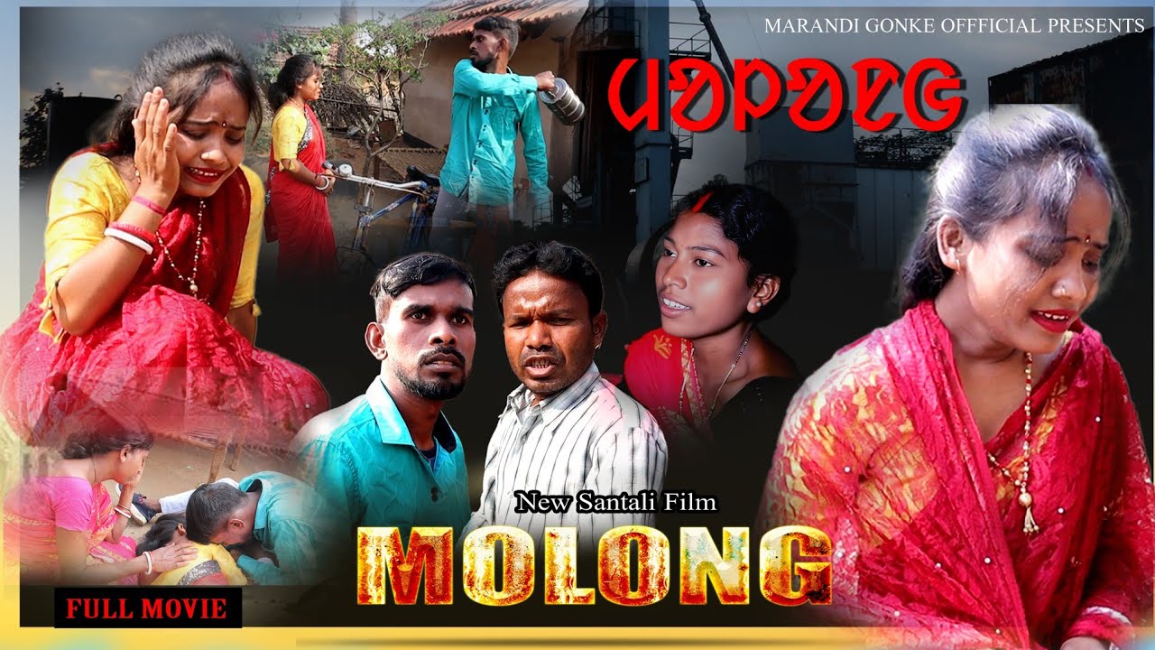 MOLONG // SANTALI MOVIE // NEW SANTALI FILM 2025 //