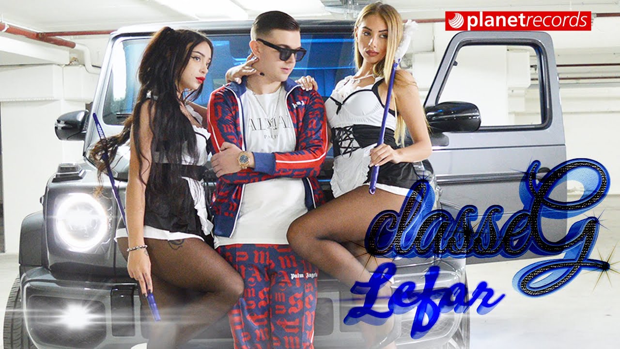 LEFAR - Classe G (Official Video)