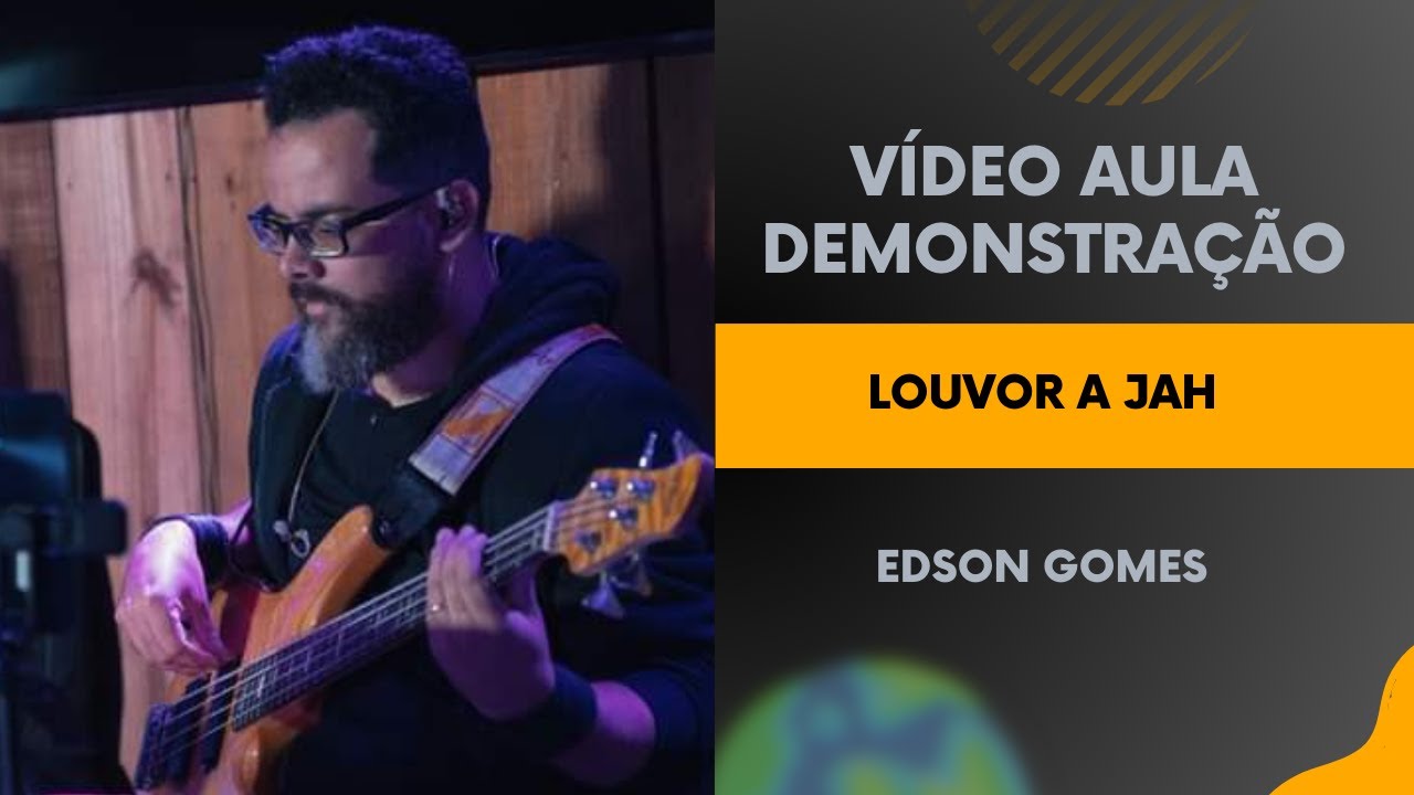 LOUVOR A JAH - EDSON GOMES - VÍDEO AULA DE CONTRABAIXO DEMONSTRAÇÃO META 50 LIKES 