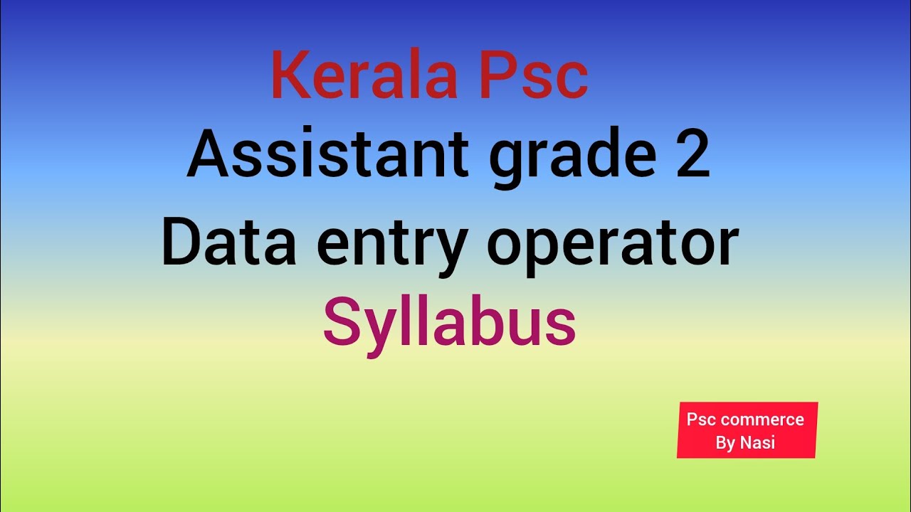 Assistant grade 2 &Data entry operator exam syllabus computer application class link Description ‼️