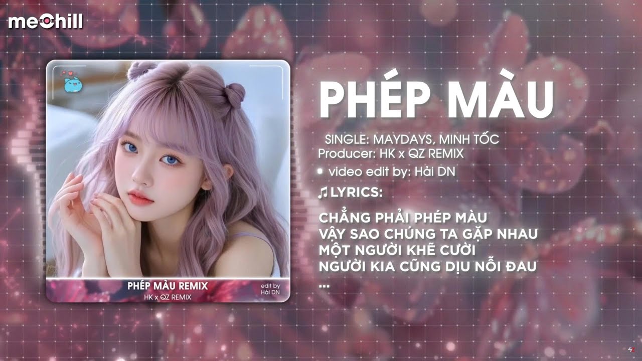 Phép Màu - MAYDAYs, Minh Tốc (HK x QZ Remix) | Audio Lyrics | Liệu Người Có Còn Ở Đây Với Tôi..