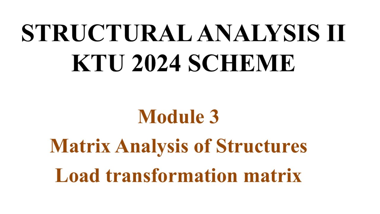 Structural Analysis 2| Module 3 : Flexibility matrix method| KTU 2024 Schemd