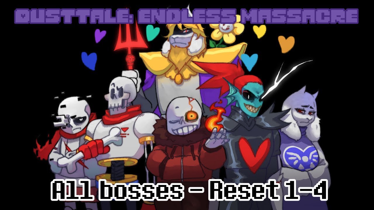 Roblox - Dusttale: Endless Massacre (All bosses - Reset 1-4)