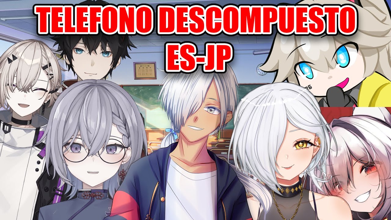 🤣TELEFONO DESCOMPUESTO con Vtuber Japones Y Hispano!! SALE MAL 🤣