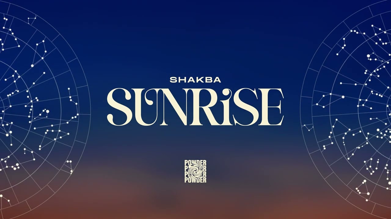 Shakba - Sunrise [Powder Music]
