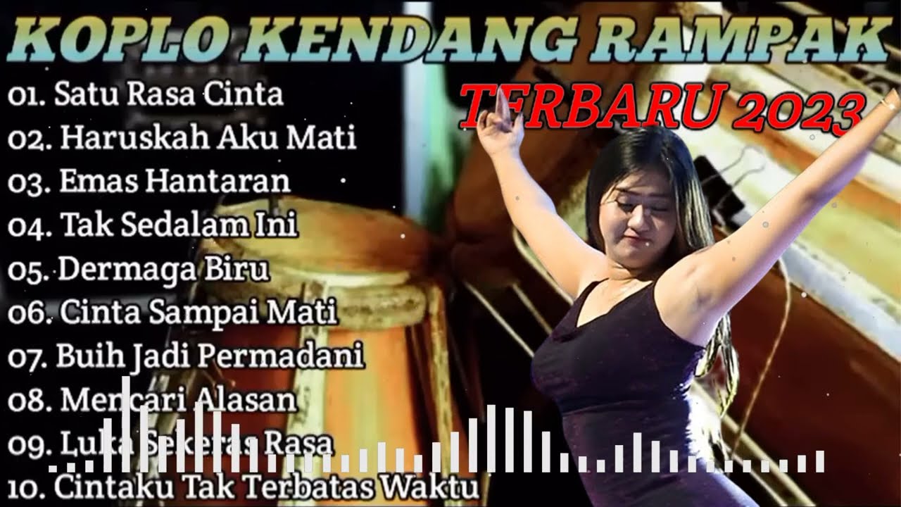 KOPLO KENDANG RAMPAK TERBARU 2023