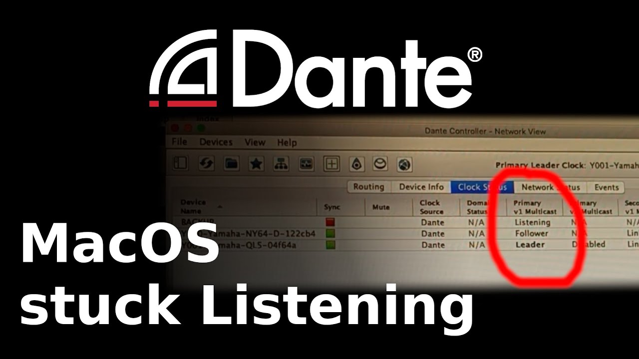 109 - MacOS: Dante DVS shows ‘Listening’ under the Clock Status tab in Dante Controller