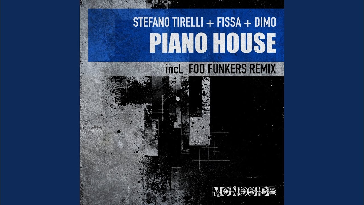 Piano House