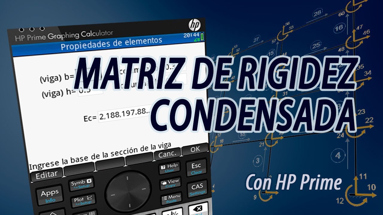 Matriz de Rigidez Condensada con HP Prime
