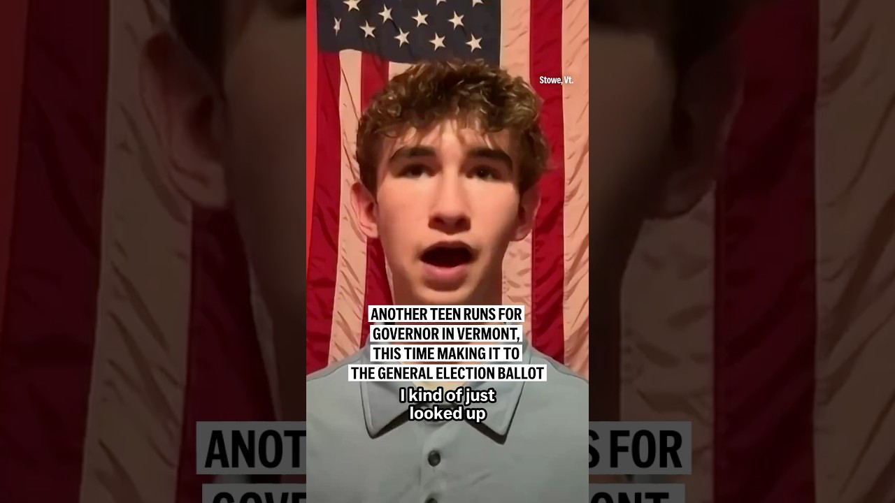 Another teen runs for governor in Vermont, this time making it to the general election ballot