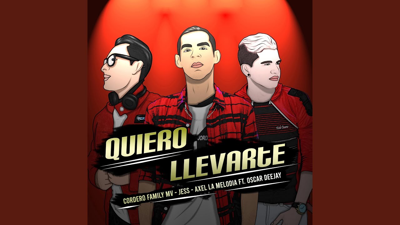Quiero Llevarte (feat. Oscar Deejay)