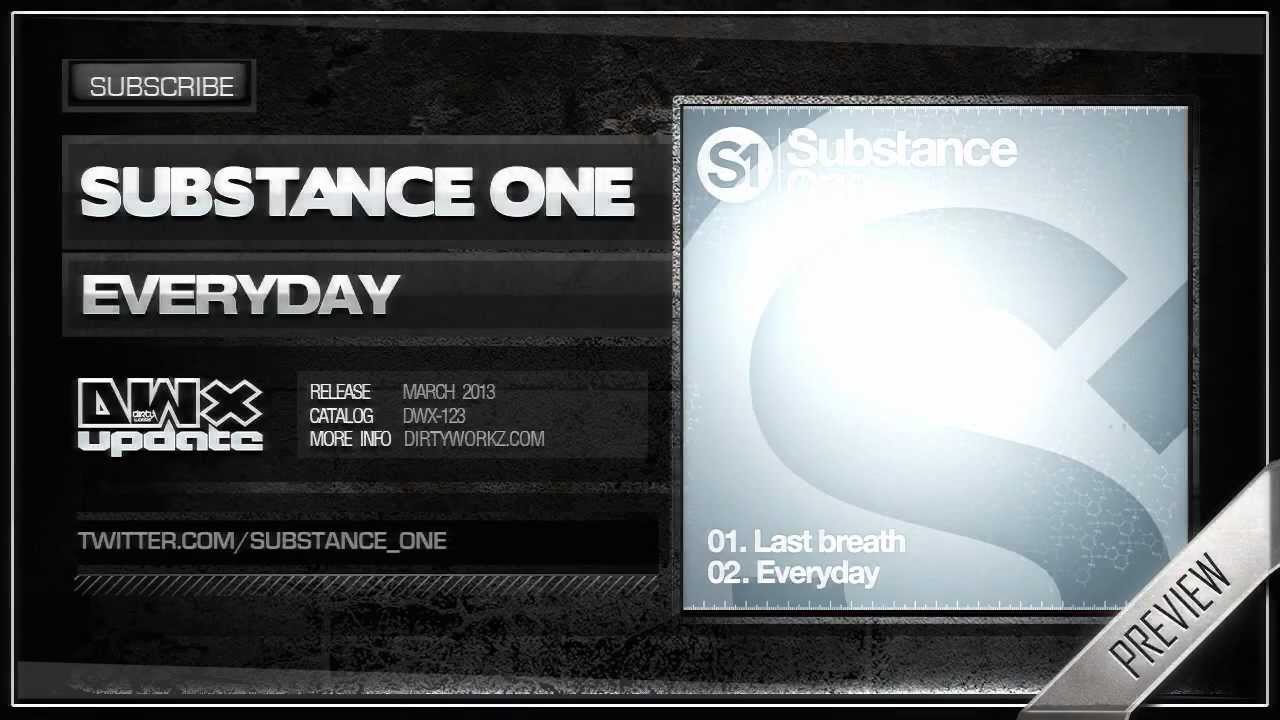Substance One - Everyday (Official HQ Preview)
