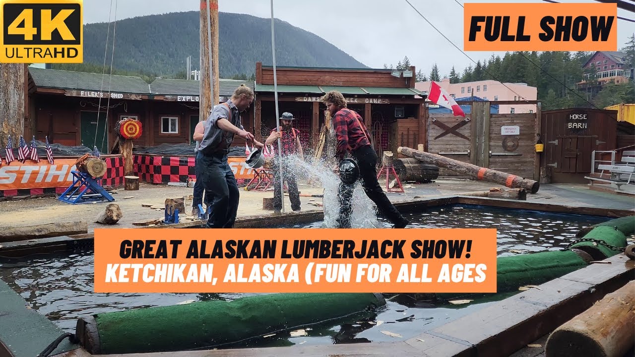 [4K] Great Alaskan Lumberjack Show 2022 | Full Show | Ketchikan