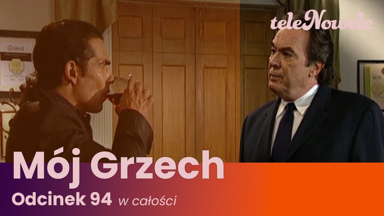 M&oacute;j Grzech | Odcinek 94 | Cały odcinek