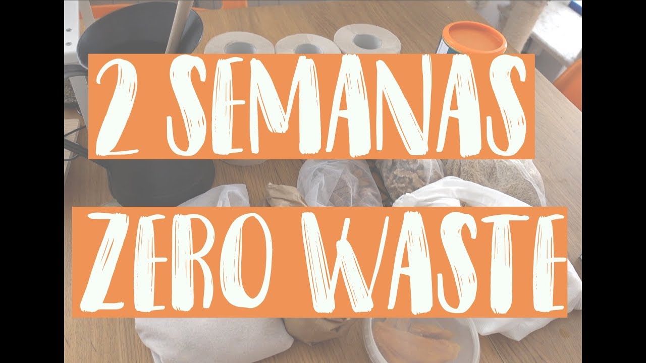 2 semanas zero waste