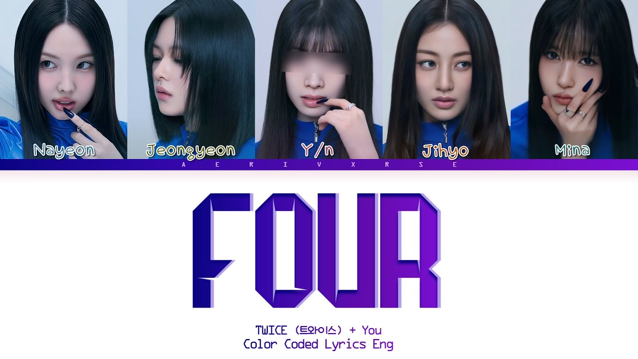 TWICE: You as a member - Four (트와이스  - 5 members ver.)