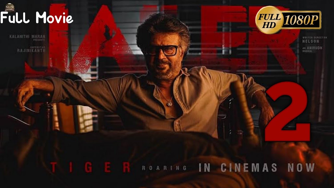 🔥 JAILER 2 Hindi Dubbed Full Movie 🔥 | Rajinikanth Ki Aag | 4k quality |#south#movie 