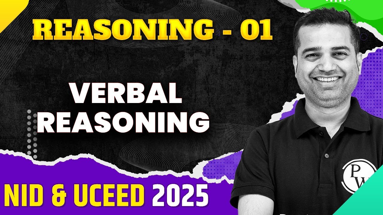 Reasoning 01 | Verbal Reasoning | NID & UCEED 2025 Exam
