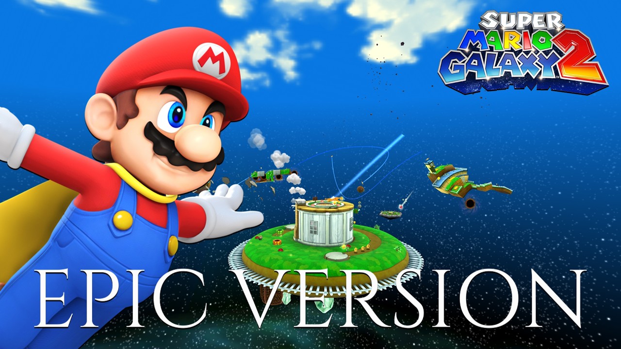 Super Mario Galaxy 2: Sky Station Galaxy | EPIC VERSION