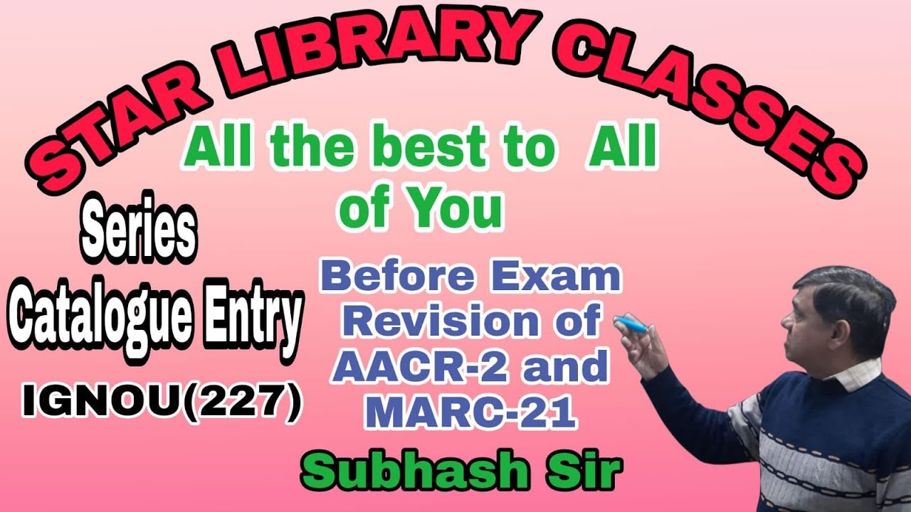 Series Catalogue Entry. (AACR-2 & MARC-21)