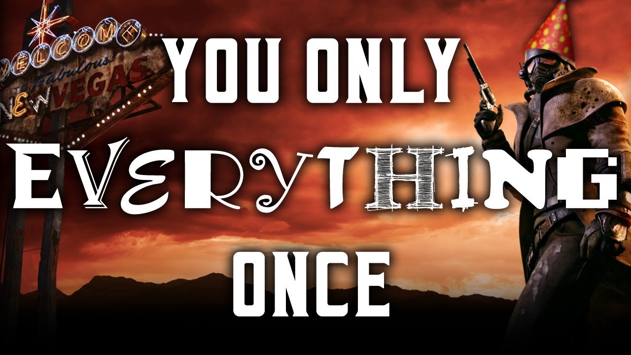 Fallout: New Vegas - You Only Everything Once - Jon's Birthday Livestream Special