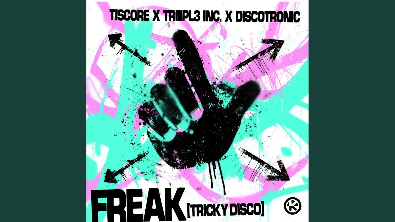 Freak (Tricky Disco)
