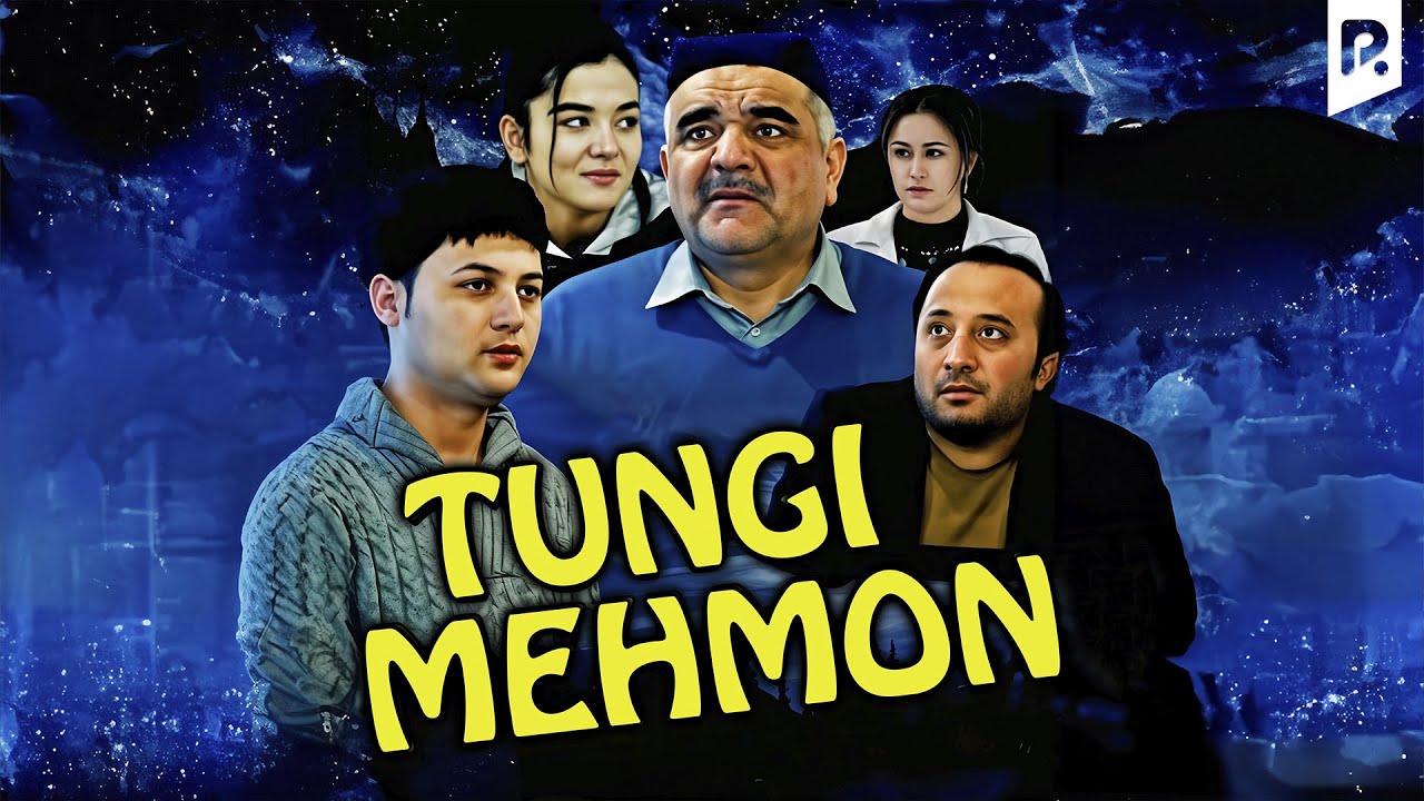 Tungi mehmon (o'zbek film) | Тунги мехмон (узбекфильм)