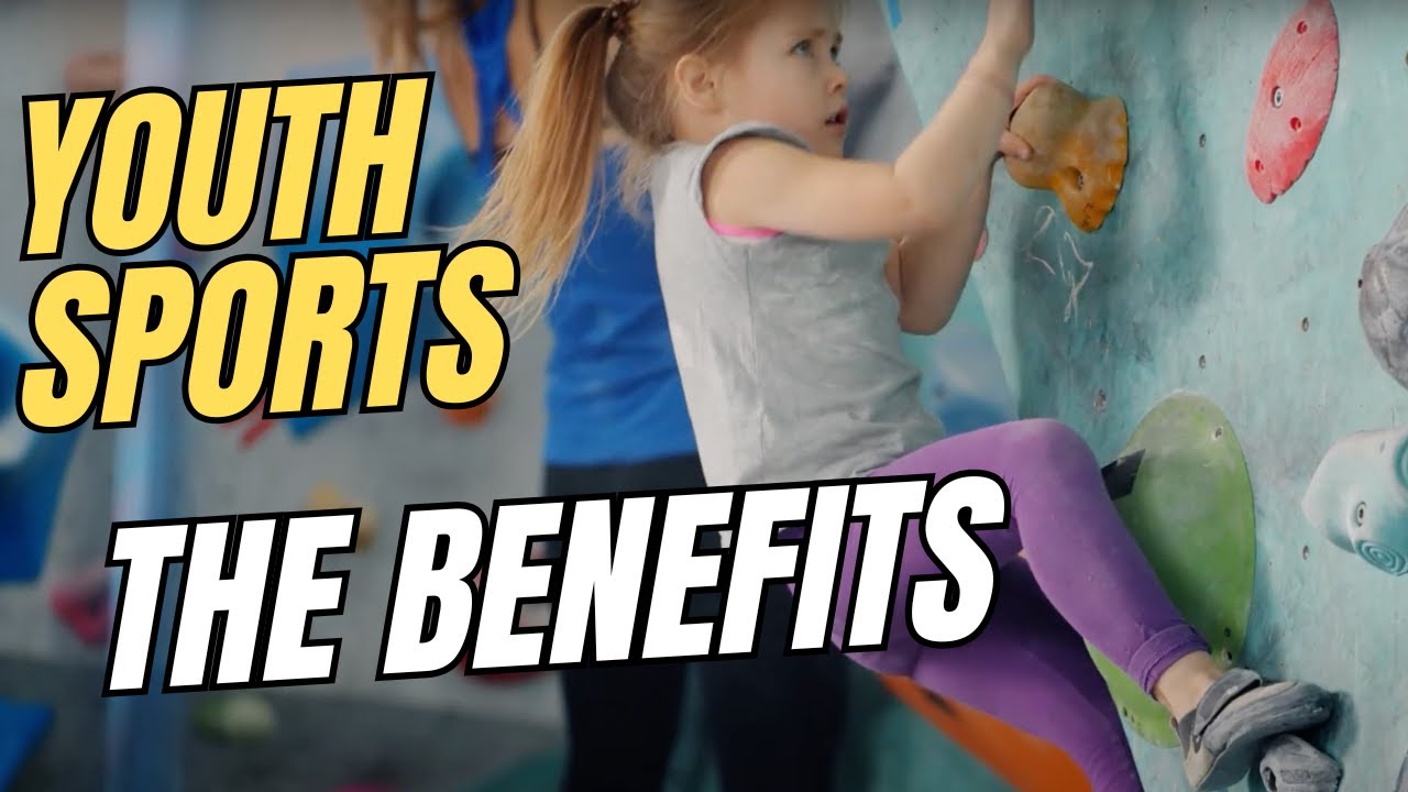 BENEFITS OF PLAYING YOUTH SPORTS