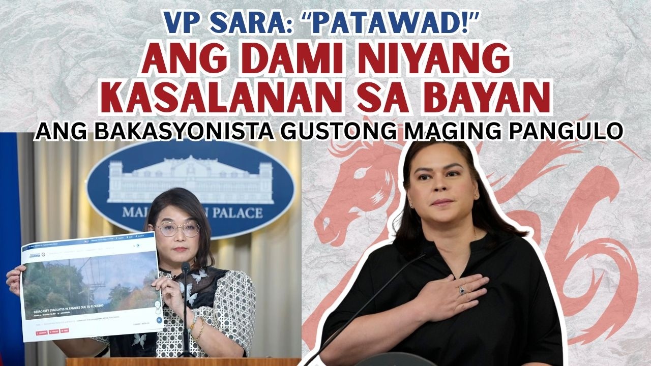 VP SARA: ANG DAMING KASALANAN SA BAYAN