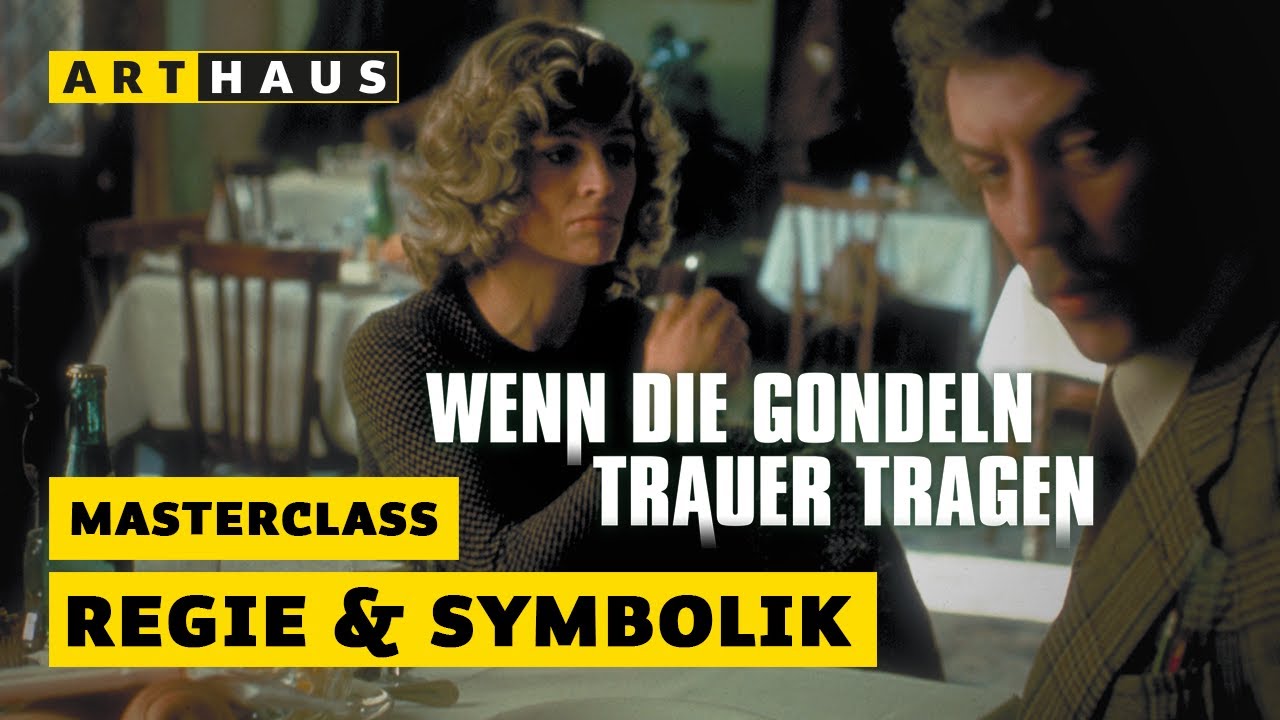 Masterclass | WENN DIE GONDELN TRAUER TRAGEN | Die Symbolik des Nicolas Roeg