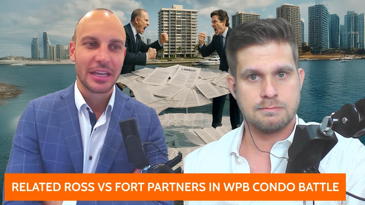 Related Ross VS Fort Partners in West Palm Beach Condo Battle