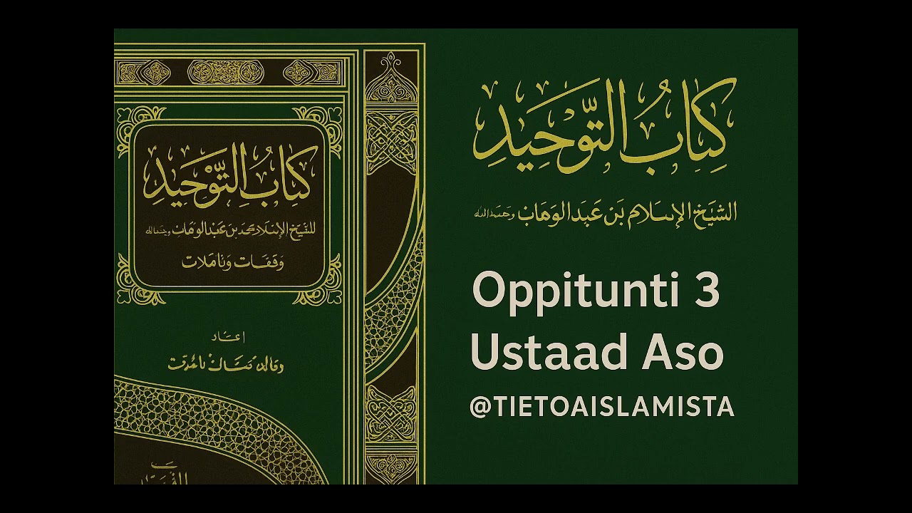 Kitääb At - Tawhid - Oppitunti 3