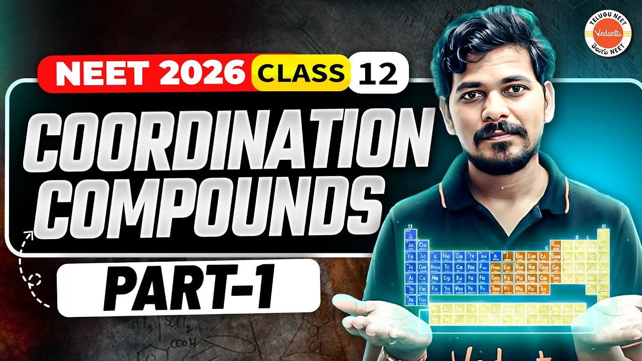 Coordination Compounds | Part 1 | Gamechanger Series - NEET 2026 | Ajay Jummidi Sir