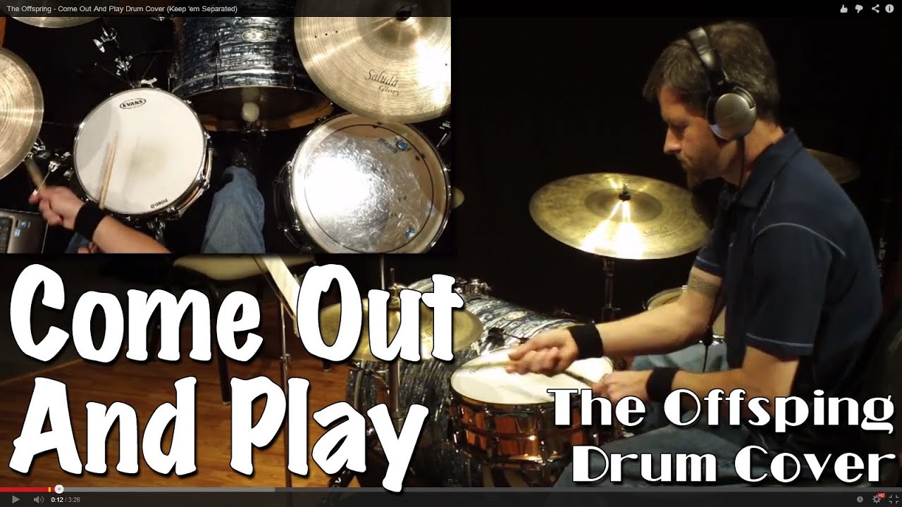 The Offspring - Come Out And Play Drum Cover (NEW VERSION IN DESCRIPTION)