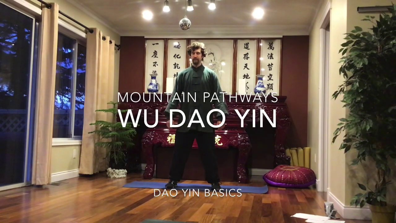 Dao Yin Basics