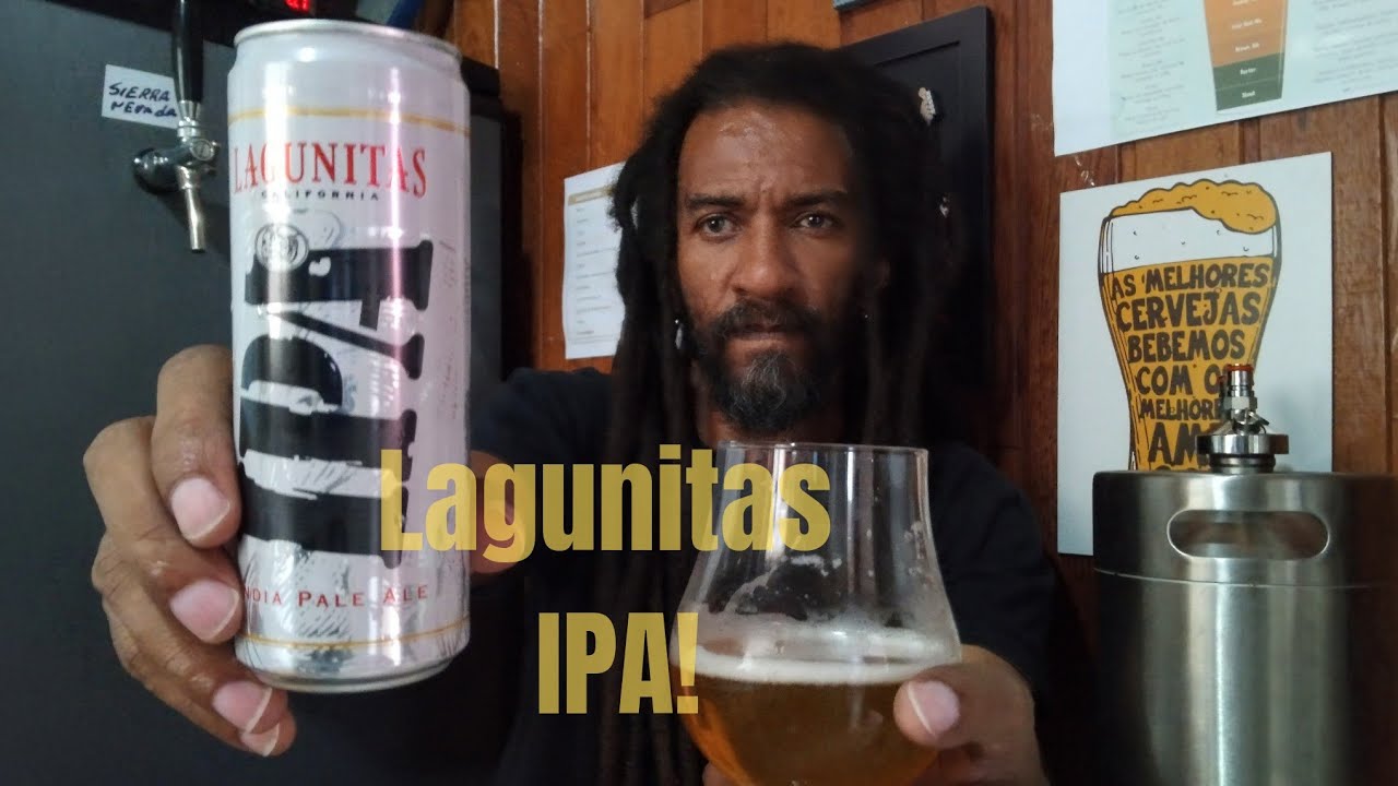Lagunitas IPA, degustação, avaliação. 