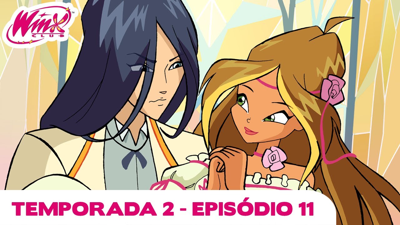 Winx Club - Temporada 2 Episódio 11 - Corrida contra o tempo - EPISÓDIO COMPLETO
