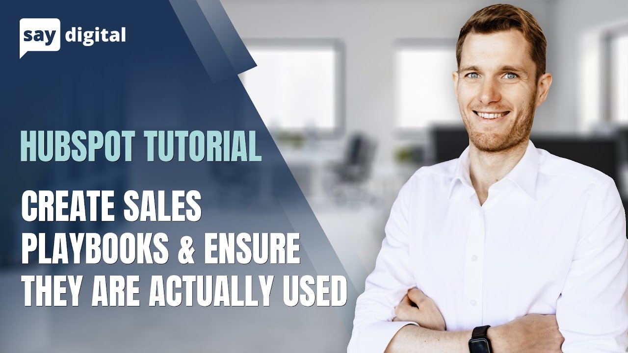 HubSpot: How to create Sales Playbooks & ensure they are actually used