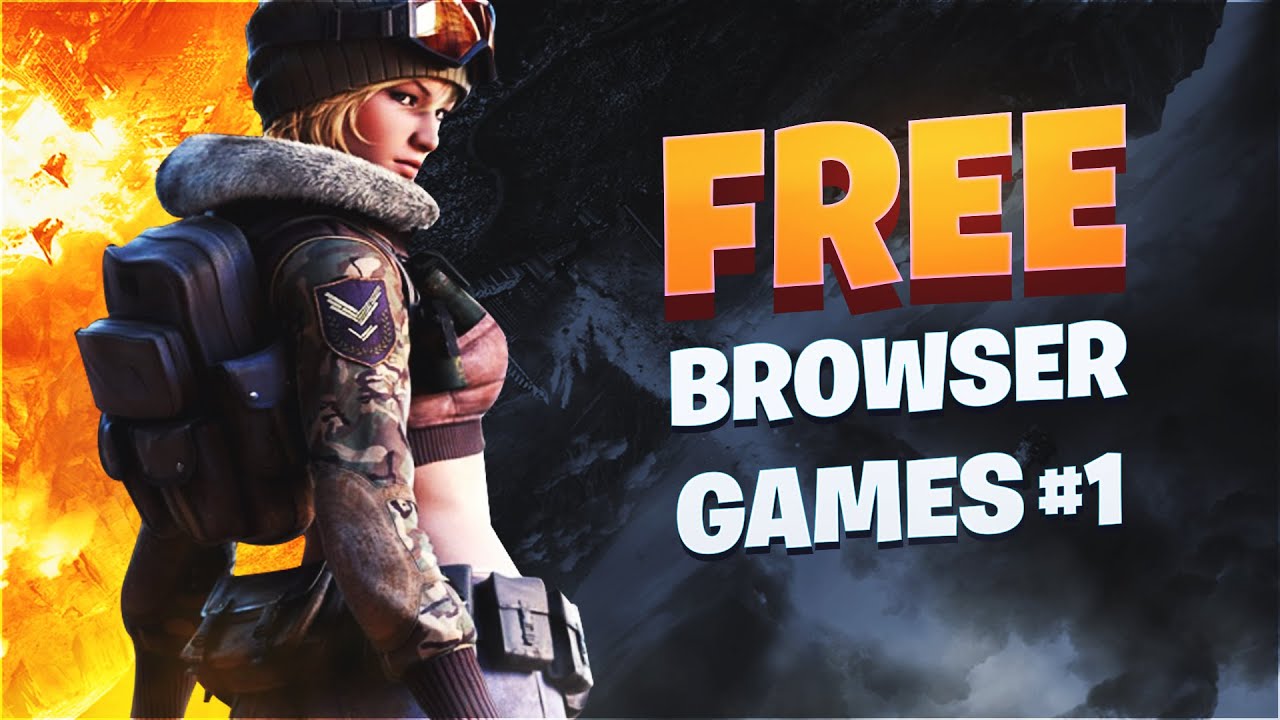 Top 10 Browser Games | No Download / No Registration