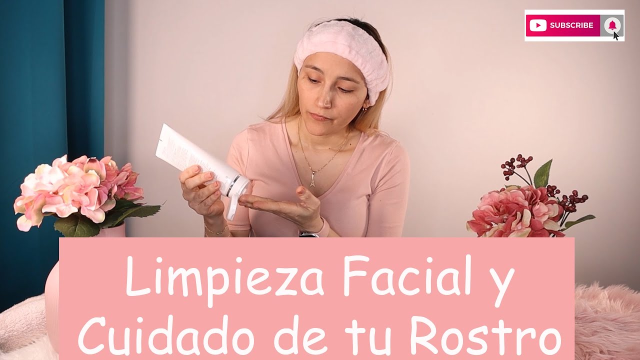 SECRETOS PARA MANTENER UN ROSTRO LIMPIO Y SANO (Limpieza Facial y Cuidado de tu Rostro)