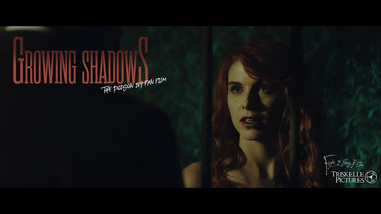 GROWING SHADOWS: The Poison Ivy Fan Film