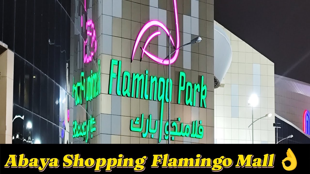 Abaya Shopping Flamingo Mall Jeddah 👌