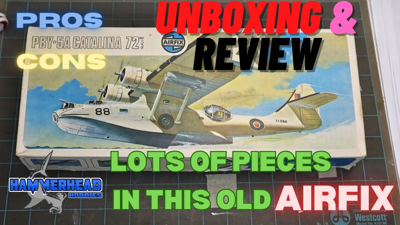 Catalina PBY-5A by Airfix.  Unboxing and Review